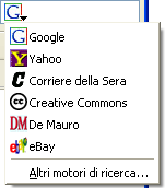 La barra di ricerca preimpostata include Amazon.com, Dictionary.com, eBay, Google and Yahoo! con la possibilta' di aggiungerne altri.